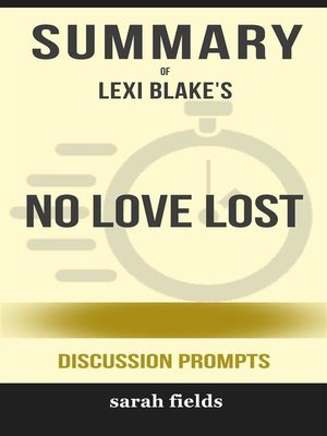 cover image of "No Love Lost" by Lexi Blake